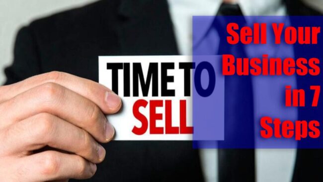 sell your business sell your business in 7 steps